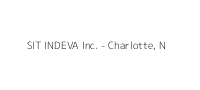 SIT INDEVA Inc. - Charlotte, N